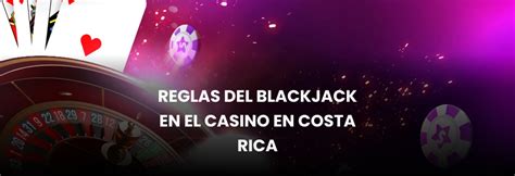 Blackjack city casino Costa Rica